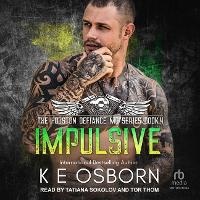 Enlarge image Cover: Impulsive - Tantor Audio
