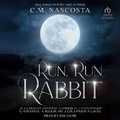 Cover: Run, Run Rabbit - Tantor Audio