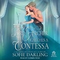 Cover: Lord Archer Catches a Contessa - Tantor Audio