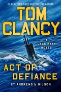 Cover: Tom Clancy Act of Defiance - Thorndike Press Large Print