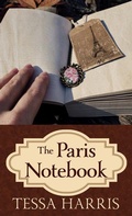 Cover: The Paris Notebook - Thorndike Press Large Print