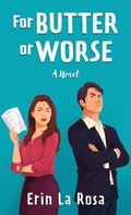 Cover: For Butter or Worse - Thorndike Press Large Print