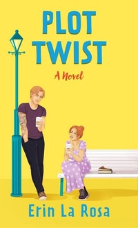 Enlarge image Cover: Plot Twist - Thorndike Press Large Print
