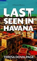 Cover: Last Seen in Havana - Thorndike Press Large Print