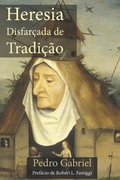 Cover: Heresia Disfarcada de Tradicao - En Route Books and Media