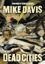Cover: Dead Cities - Haymarket Books