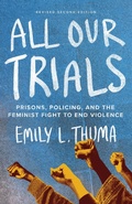 Cover: All Our Trials - Haymarket Books