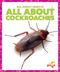 Enlarge image Cover: All about Cockroaches - Pogo Books