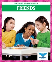 Enlarge image Cover: Friends - Blue Owl Books