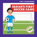 Cover: Sarah's First Soccer Game - Grasshopper Books