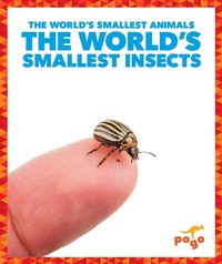 Enlarge image Cover: The World's Smallest Insects - Pogo Books