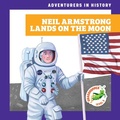 Cover: Neil Armstrong Lands on the Moon - Grasshopper Books