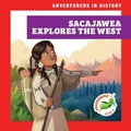Cover: Sacajawea Explores the West - Grasshopper Books