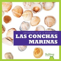 Enlarge image Cover: Las Conchas Marinas (Seashells) - Bullfrog Books