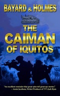 Cover: The Caiman of Iquitos (Apex Predator, #2) - Shoe Phone Press