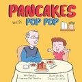 Cover: Pancakes with Pop Pop - R. R. Bowker