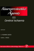 Cover: Neuroprotective Agents and Cerebral Ischaemia: Volume 40 - Academic Press