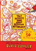 Cover: That Activity Book About Egyptian Mythology - David Conley