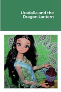 Cover: Uradalla and the Dragon Lantern - Lulu.com