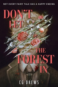 Enlarge image Cover: Don't Let The Forest In - Hodder Children's Books