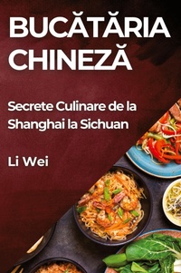 Abbildung von: Bucataria Chineza - Li Wei