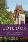 Cover: Cote d'Or - ACADEMIE DU VIN LIBRARY LIMITED
