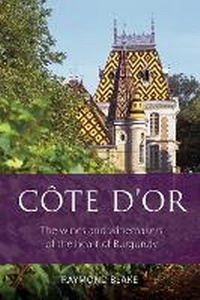 Abbildung von: Cote d'Or - ACADEMIE DU VIN LIBRARY LIMITED