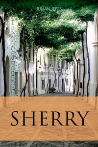 Enlarge image Cover: Sherry - ACADEMIE DU VIN LIBRARY LIMITED