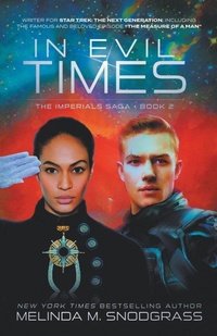 Enlarge image Cover: In Evil Times - Melinda M. Snodgrass