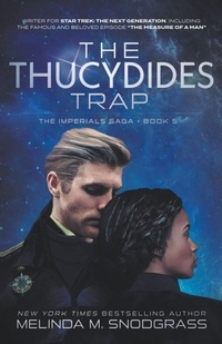 Enlarge image Cover: The Thucydides Trap - Melinda M. Snodgrass