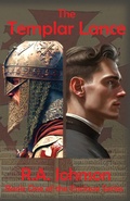 Cover: The Templar Lance - Crow-Ip, LLC