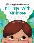 Cover: Kill 'em With Kindness - Tandom Services Press