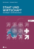 Cover: Staat und Wirtschaft (Print inkl. E-Book Edubase) - hep verlag