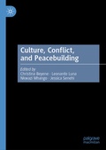 Cover: Culture, Conflict, and Peacebuilding - Palgrave Macmillan