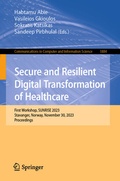 Cover: Secure and Resilient Digital Transformation of Healthcare - Springer