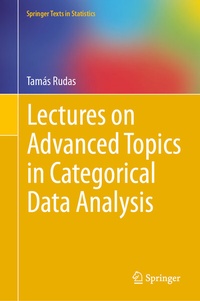 Abbildung von: Lectures on Advanced Topics in Categorical Data Analysis - Springer