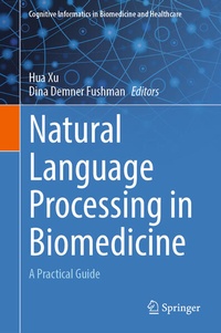Enlarge image Cover: Natural Language Processing in Biomedicine - Springer