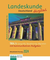Abbildung von: Landeskunde Deutschland digital 2024, Teil 1: Geografie, Bevölkerung, Migration - Hueber Verlag
