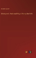 Cover: Shakspere's Historical Play of Henry the Fifth - Outlook Verlag