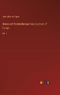Enlarge image Cover: History of the Intellectual Development of Europe - Outlook Verlag