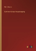 Cover: Common-Sense Housekeeping - Outlook Verlag