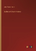 Cover: Outline of Church History - Outlook Verlag