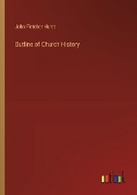 Enlarge image Cover: Outline of Church History - Outlook Verlag