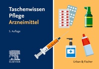 Abbildung von: Taschenwissen Pflege Arzneimittel - Urban & Fischer