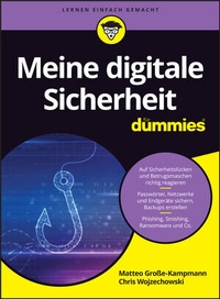 Abbildung von: Meine digitale Sicherheit für Dummies - Wiley-VCH