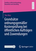 Cover: Grunds&auml;tze ordnungsgem&auml;&szlig;er Kostenpr&uuml;fung bei &ouml;ffentlichen Auftr&auml;gen und Zuwendungen - Springer Gabler