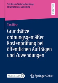 Abbildung von: Grundsätze ordnungsgemäßer Kostenprüfung bei öffentlichen Aufträgen und Zuwendungen - Springer Gabler