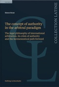 Cover: The concept of authority in the arbitral paradigm - Helbing & Lichtenhahn