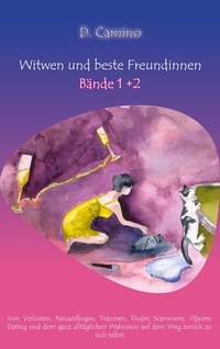 Abbildung von: Witwen und beste Freundinnen - Band 1 + 2 - BoD - Books on Demand