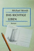Cover: Das richtige Leben - epubli